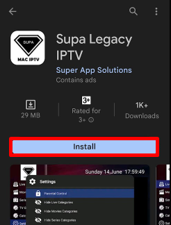 Click Install and get Supa Legacy IPTV