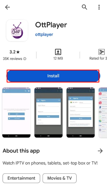 Tap Install to Get OttPlayer on Android