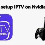 Setup IPTV on Nvidia Shield