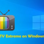 How to install IPTV Extreme for Windows?