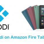 Kodi on Amazon Fire Tablet