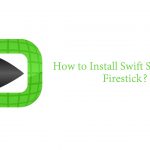 Swift Streamz on Firestick
