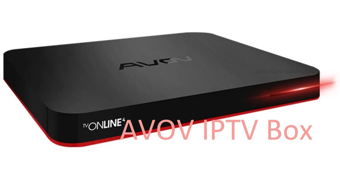 Avov IPTV – Live TVs & On-demand Videos