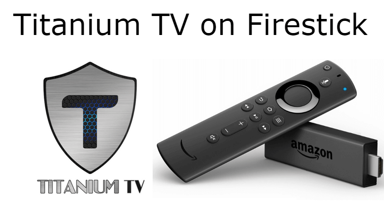 titanium tv download firestick 2019