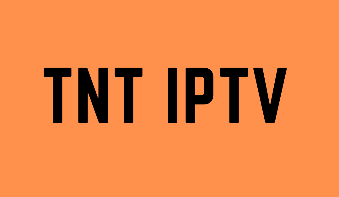 TNT IPTV