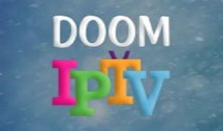 Doom IPTV: Stream 15,000 Channels at €6