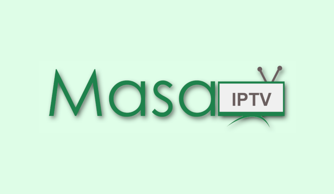 Masa IPTV – Review and Installation Guide