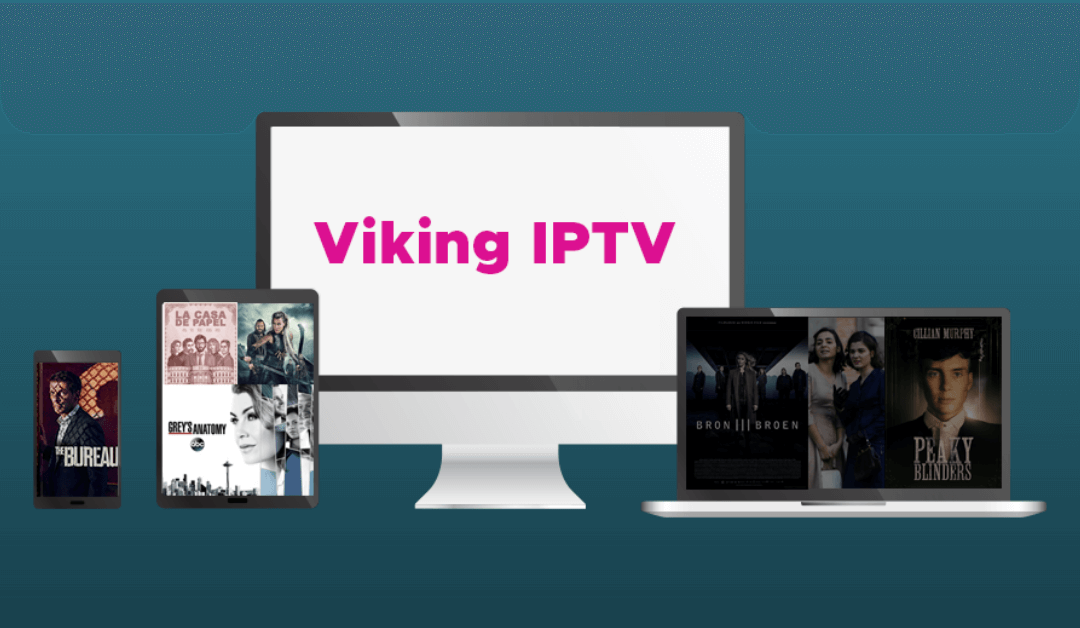 Viking IPTV: Stream 3000+ TV Channels at €25