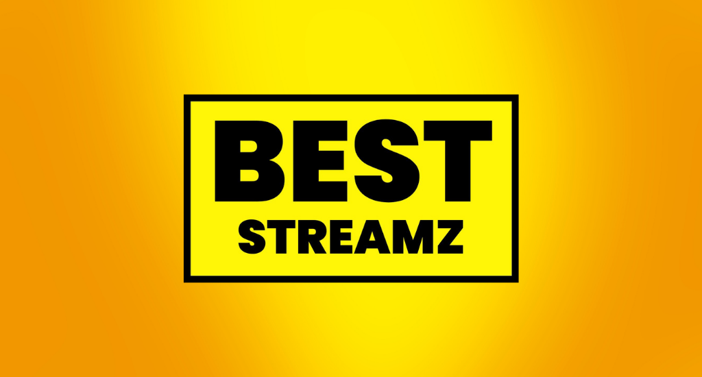 Best Streamz