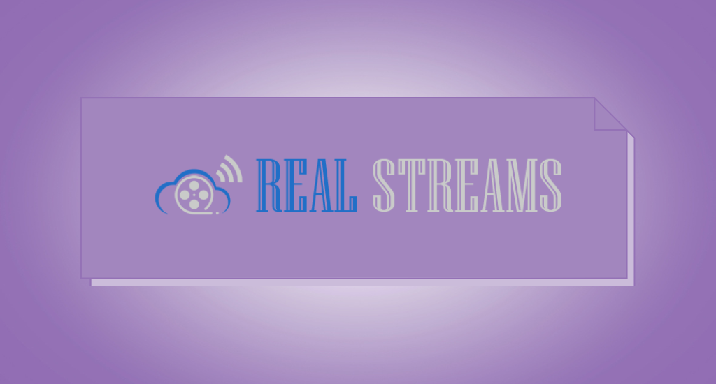 Real Streams