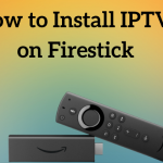 IPTV on Firestick