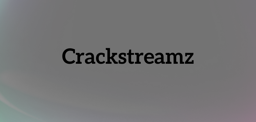 Crackstreamz