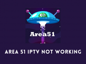 Area 51 IPTV not working