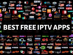 Best Free IPTV Apps