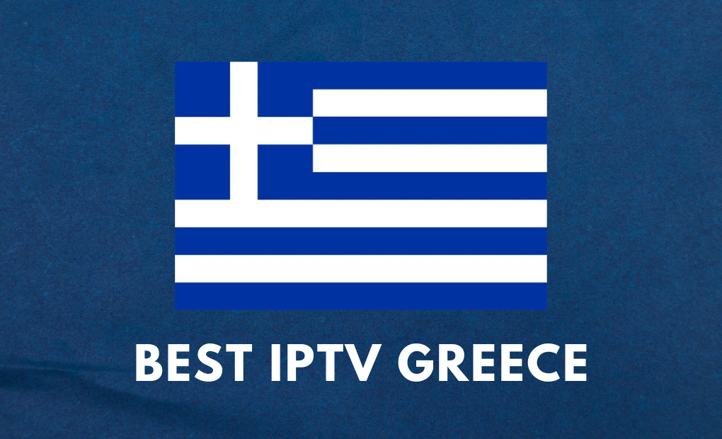 Best IPTV Greece