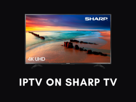 IPTV on Sharp TV