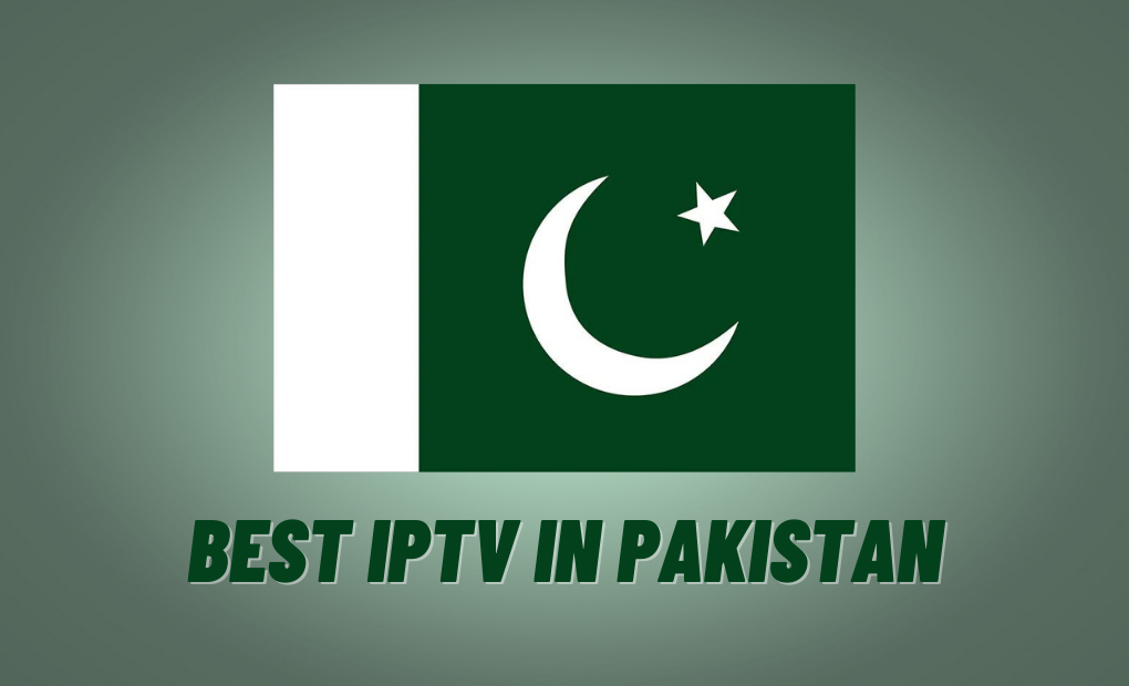 Best IPTV In Pakistan