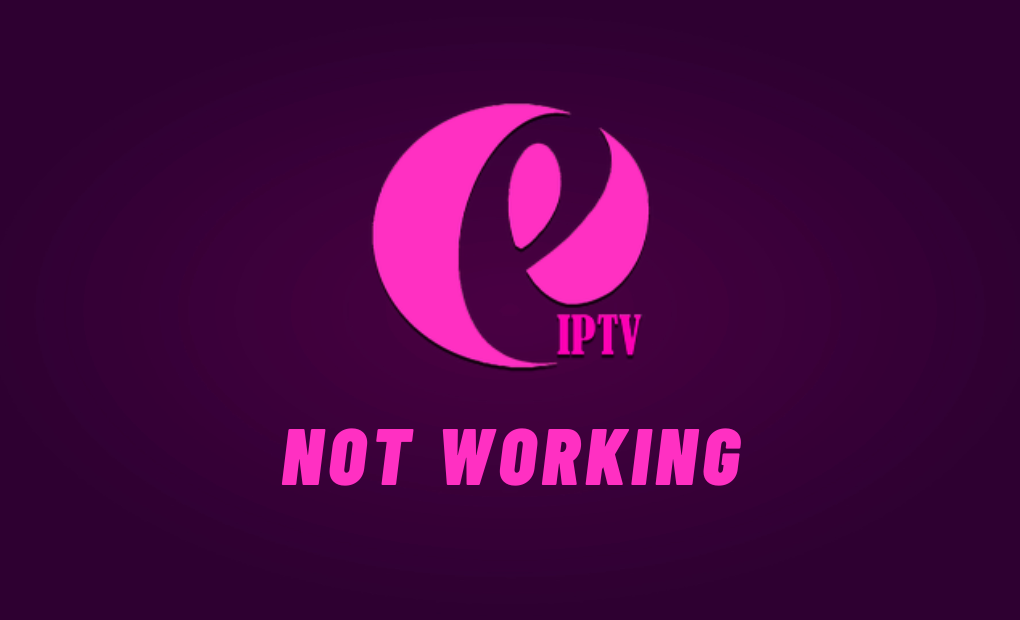 Evolution IPTV not working