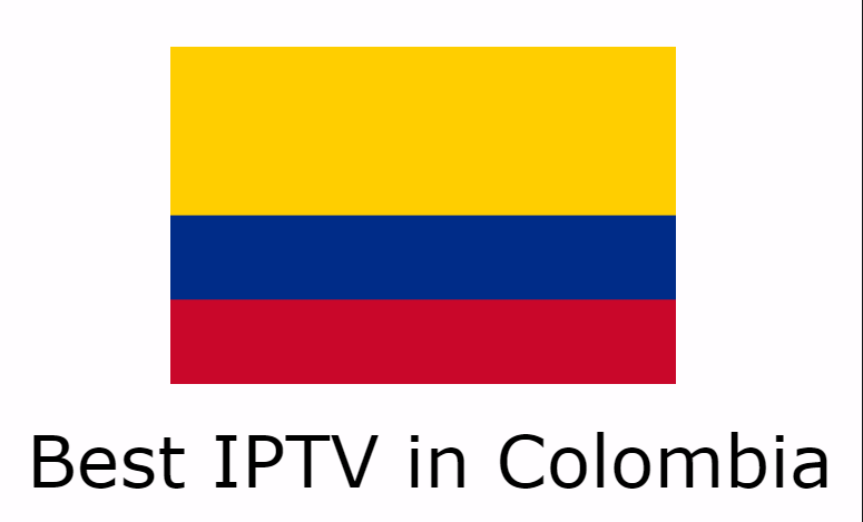 Best IPTV in Colombia