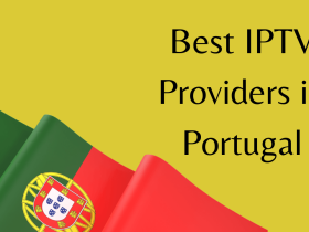 Best IPTV in Portugal
