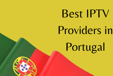 Best IPTV in Portugal