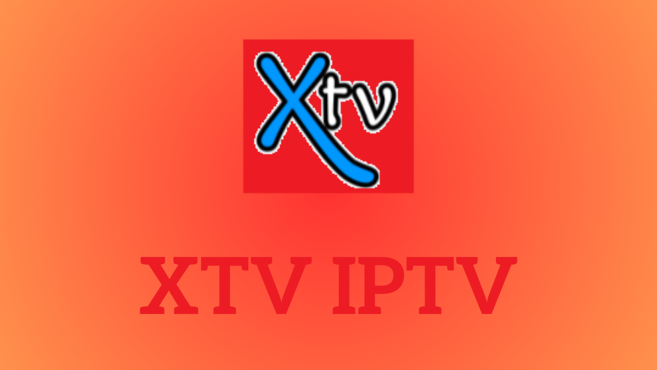 XTV IPTV: Review, Pricing, And Setup Procedure IPTV Player, 40% OFF