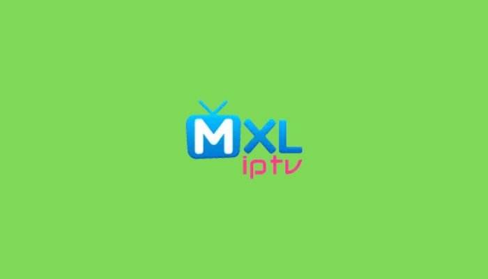 MXL IPTV Player: Review, Pricing, and Installation Guide