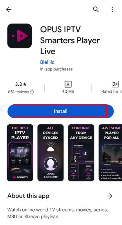 Tap Install to Get Opus IPTV Player on Android