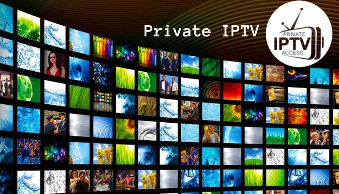 Private IPTV