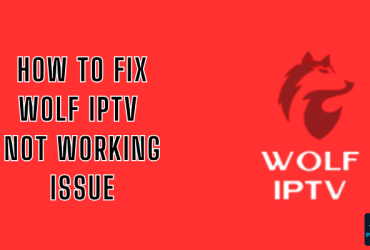 Wolf IPTV Not Working