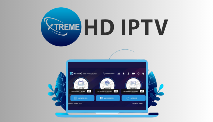 Original Provider of Xtreme HD IPTV 2023 - Xtreme HD IPTV