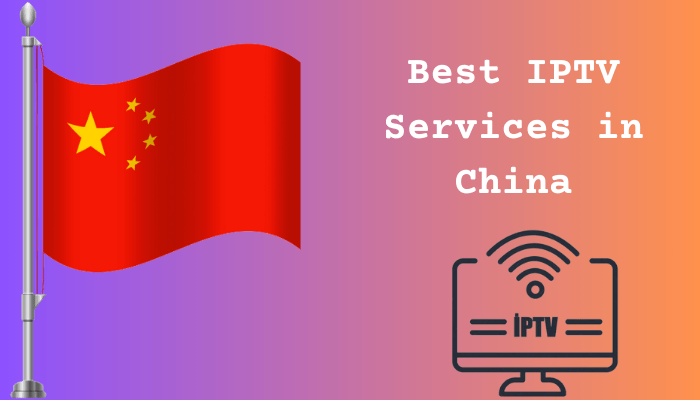 Best IPTV China
