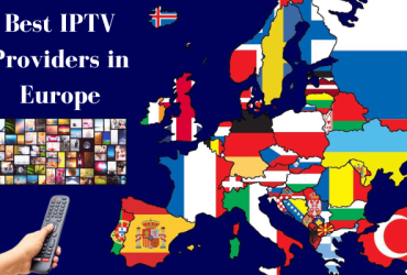 Best IPTV Services in Europe