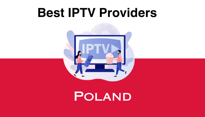 Best IPTV Poland