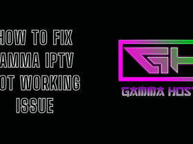 Gamma IPTV Not Working (1)