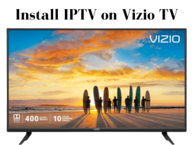 IPTV on Vizio Smart TV