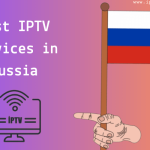 Best IPTV Russia