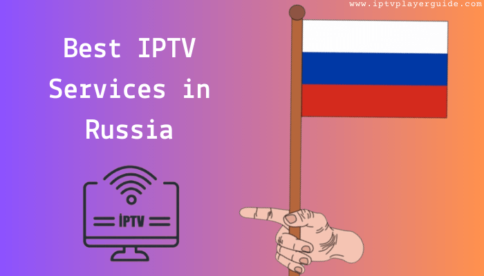 Best IPTV Russia