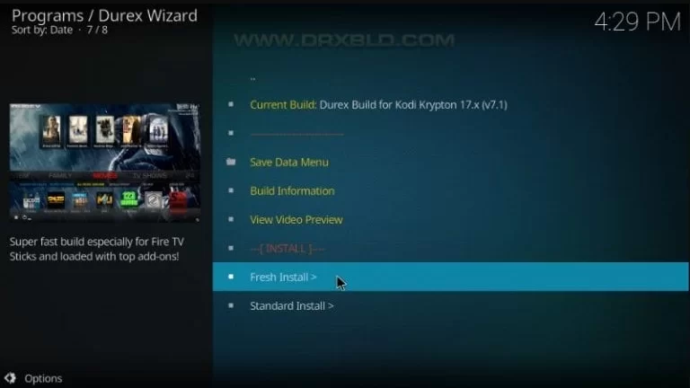Select either Fresh Install or Standard Install on Durex IPTV