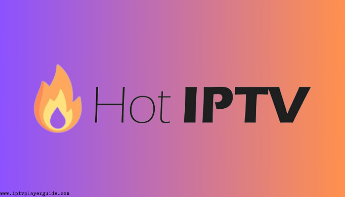Hot IPTV Player