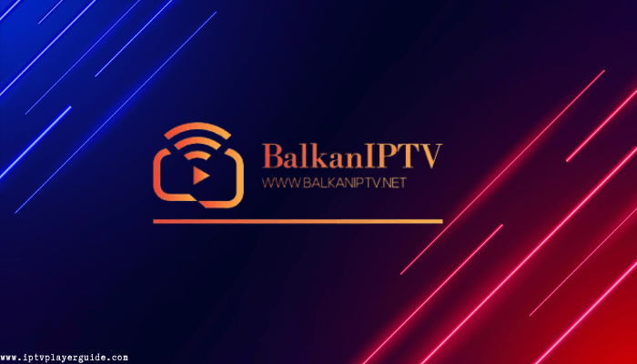 Balkan IPTV Provider