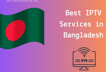 Best IPTV Service Providers in Bangladesh