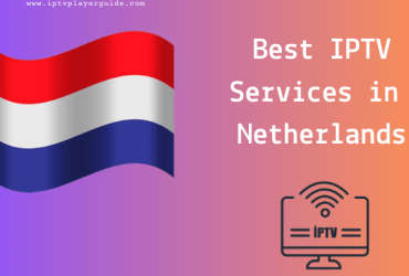 Best IPTV Services in Netherlands
