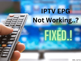 IPTV EPG Not Working