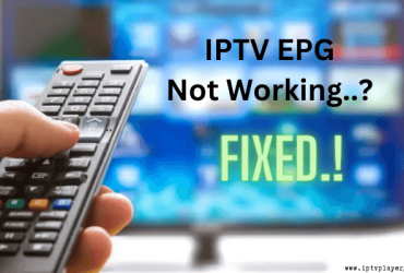 IPTV EPG Not Working