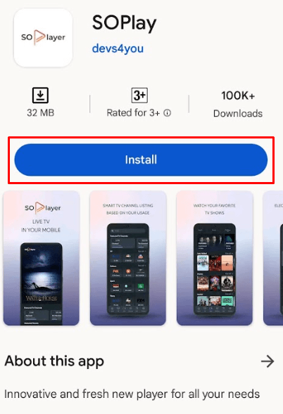 Tap Install to get SOPlayer on Android