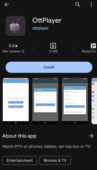 Install OttPlayer app on the Android device to stream Aris IPTV Content