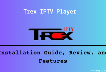 Trex IPTV Player