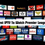 Best IPTV to Watch Premier League