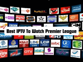 Best IPTV to Watch Premier League